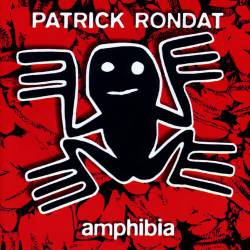 Patrick Rondat : Amphibia
